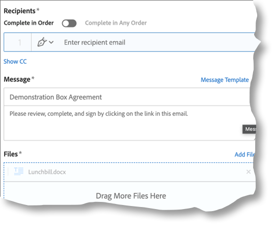 Form for specifying recipients and the message that will accompany the request for a signature.