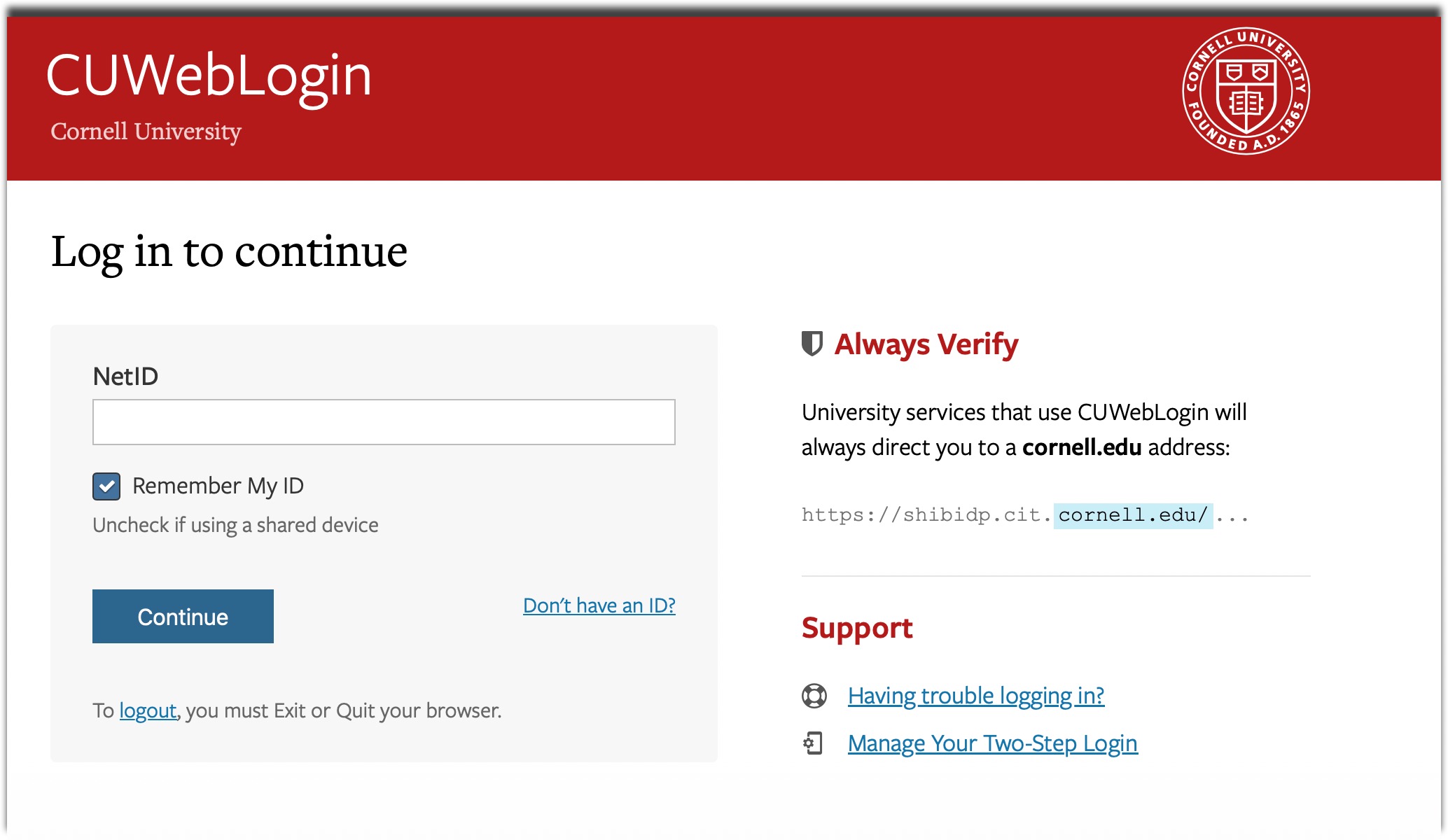 The password box will no longer appear on the first login screen