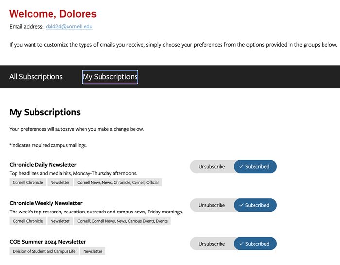 Preference Center interface showing subscriber first name at the top and a list of Cornell email subscriptions, each with a description and toggle button showing gray Unsubscribe and blue Subscribed values
