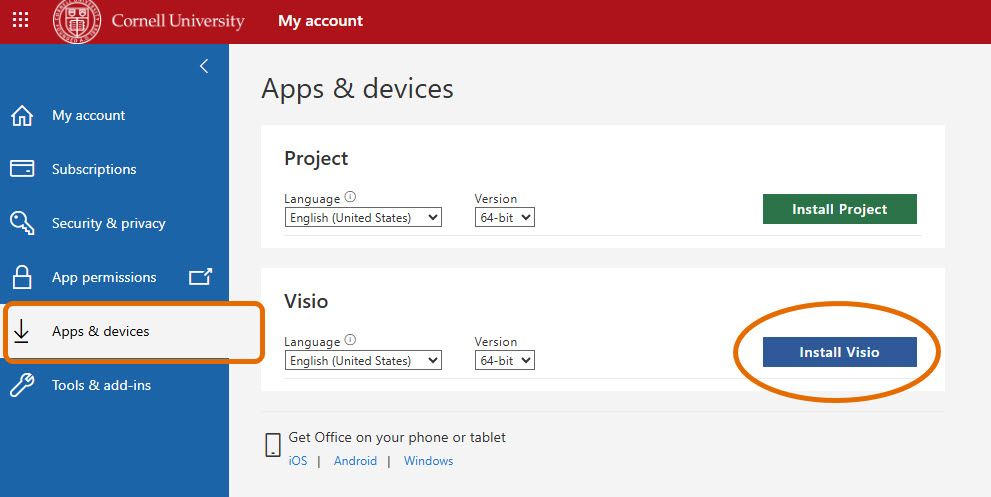 On the Microsoft Accounts page, choose Apps & devices then Install Visio.
